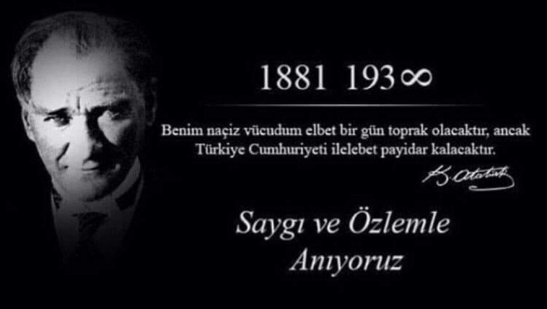 İlçe Milli Eğitim Müdürü Sayın Bayram BAKIR'ın 10 Kasım Atatürk'ü Anma Günü mesajı