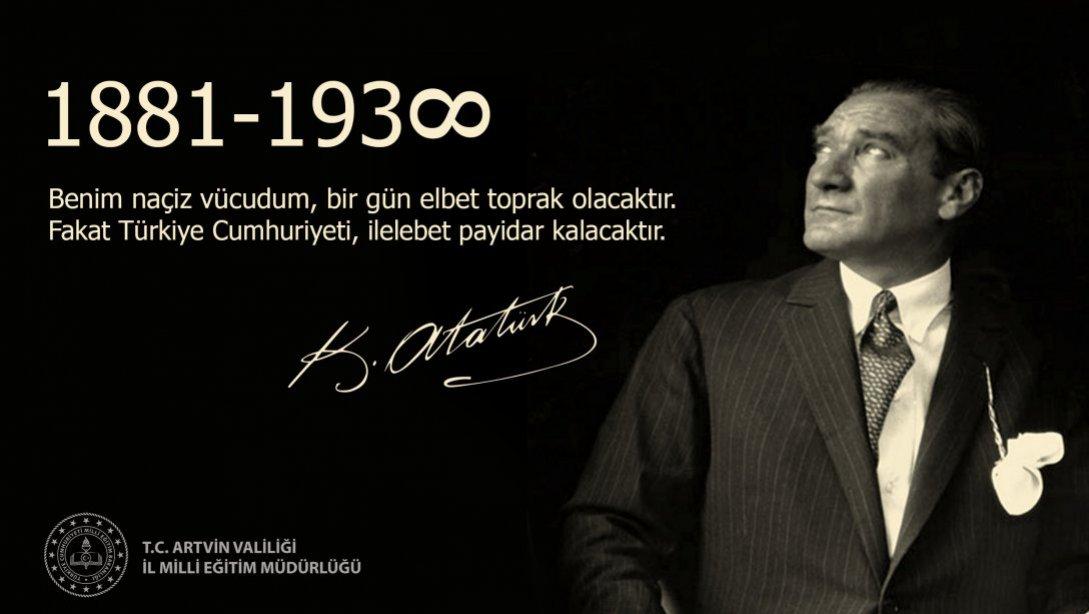 Başöğretmenimiz Gazi Mustafa Kemal Atatürk'ü, aramızdan ayrılışının 82. yıl dönümünde saygı ve minnetle anıyoruz...